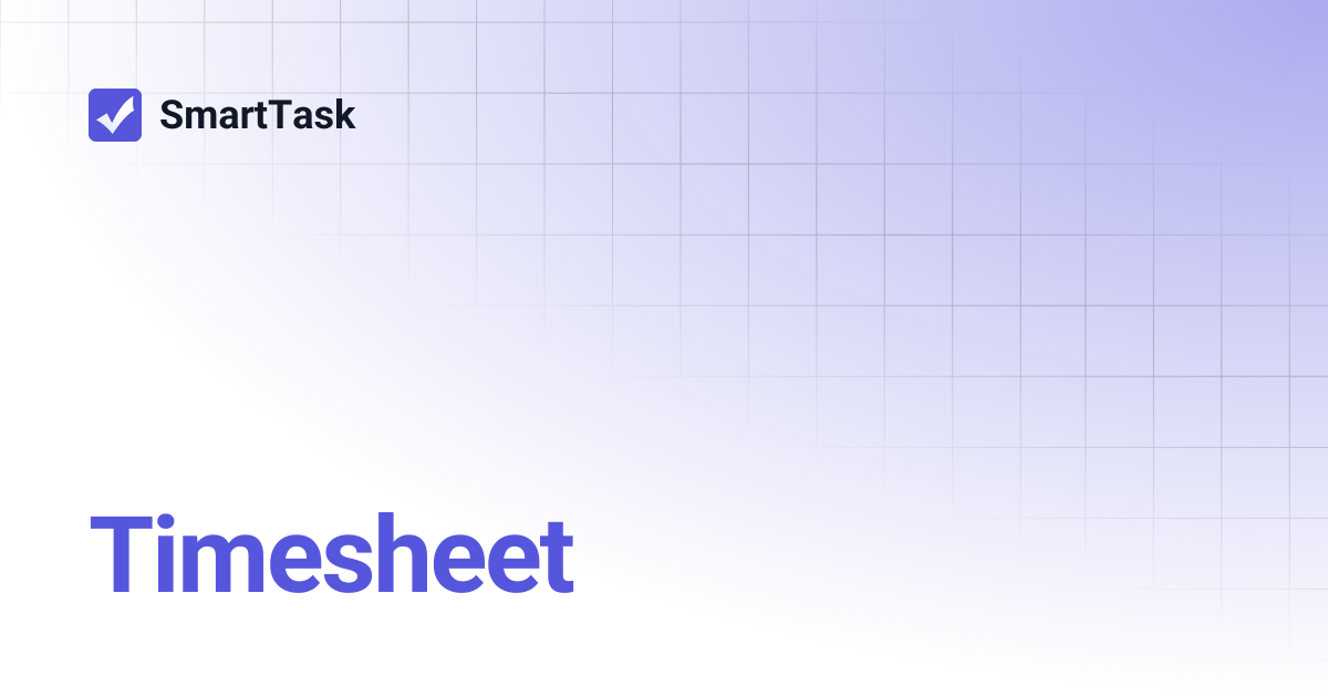 Timesheet | SmartTask